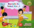 Bersih Itu Sehat,Lho !