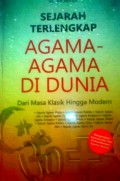 Sejarah Terlengkap Agama-Agama di Dunia