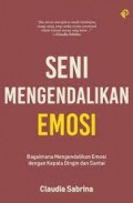 Seni mengendalikan emosi