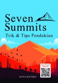 Seven Summits : Trik & Tips Pendakian