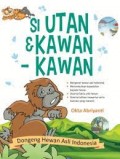 Si Utan & Kawan - Kawan