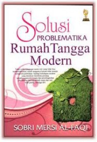 Solusi Problematika Rumah Tangga Modern