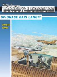 Petualangan Tanguy & Laverdure: Spionase dari Langit