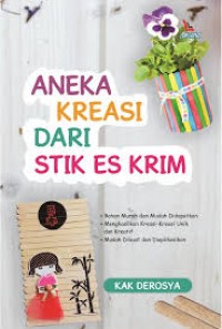 Aneka kreasi dari stik es krim