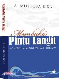 Membuka Pintu Langit: Momentum Mengevaluasi Perilaku