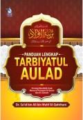 Panduan lengkap tarbiyatul aulad