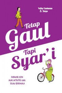 Tetap Gaul tapi Syar'i