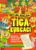 Petualangan Tiga Kurcaci