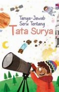 Tanya-jawab seru tentang tata surya