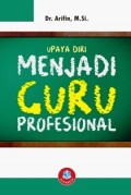 Upaya Diri Menjadi Guru Profesional