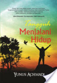 Tangguh Menjalani Hidup