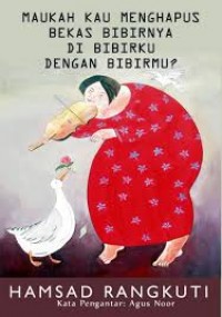 Maukah Kau Menghapus Bekas Bibirnya di Bibirku dengan Bibirmu