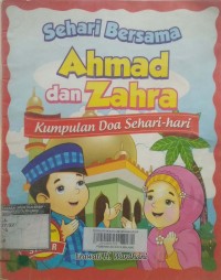 Sehari bersama ahmad dan zahra